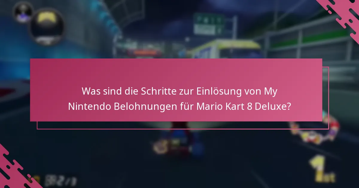 Welche Anforderungen müssen für die Einlösung erfüllt sein?