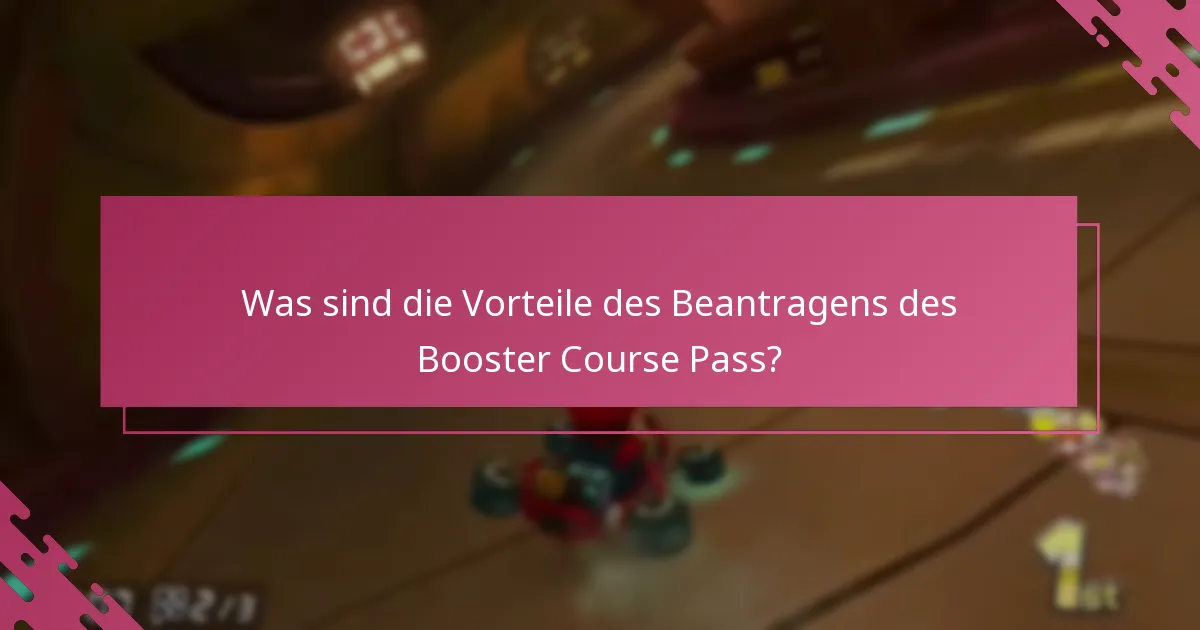 Was sind die Einschränkungen des Booster Course Pass?