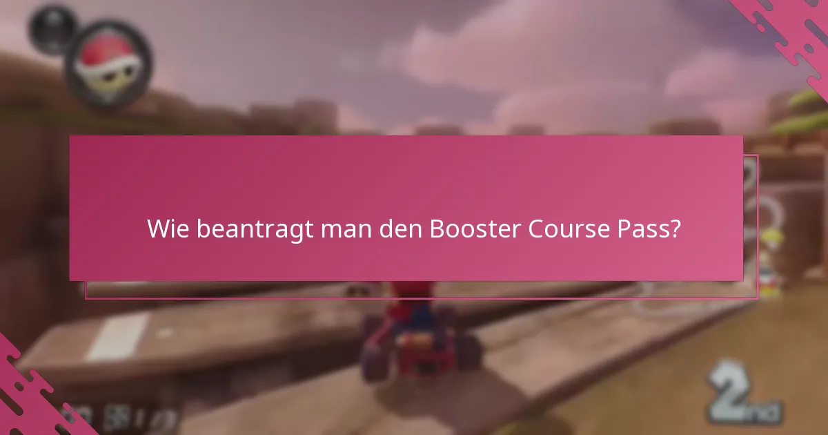 Wie vergleicht sich der Booster Course Pass mit anderen Spiel-Upgrades?